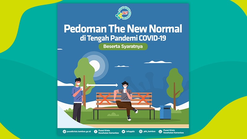 Materi Medsos: Panduan The New Normal di Tengah Pandemi COVID-19